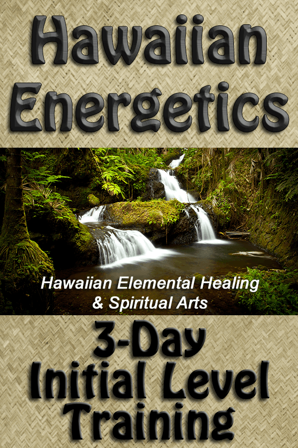Workshop - Hawaiian Energetics - Initial Training